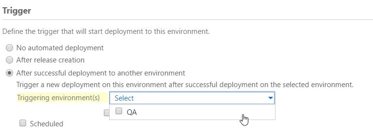 Under Trigger, under Define the trigger that will start deployment to this environment, the radio button is selected for After successful deployment to another environment, and the Triggering environment(s) field is set to QA.